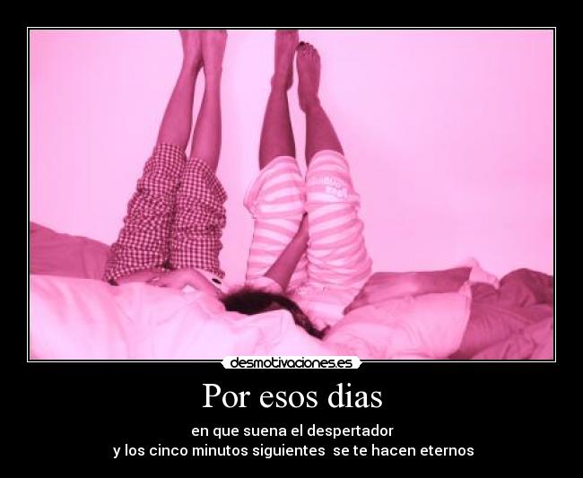 Por esos dias - 
