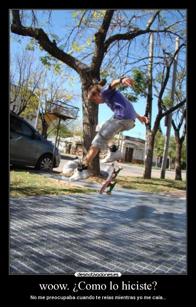 woow. ¿Como lo hiciste? - 