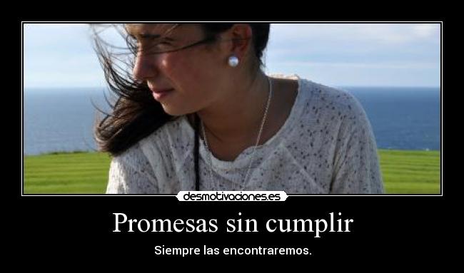 Promesas sin cumplir -