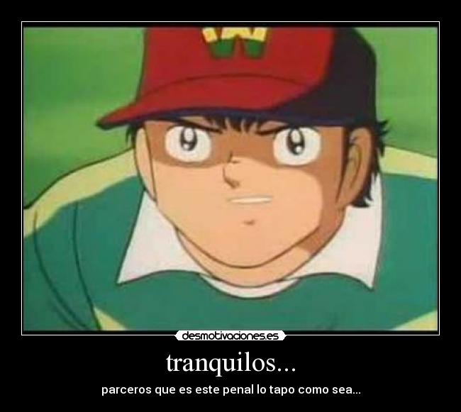 tranquilos... - 