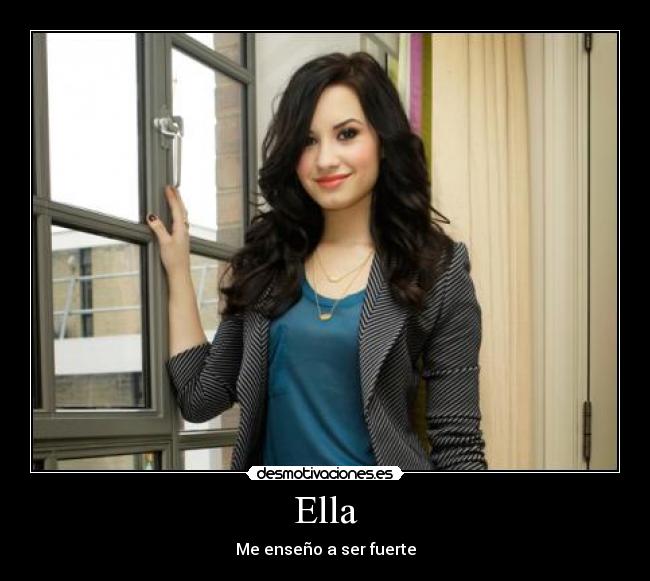Ella - Me enseño a ser fuerte