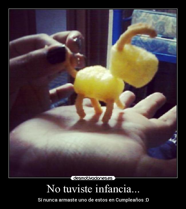 No tuviste infancia... - 