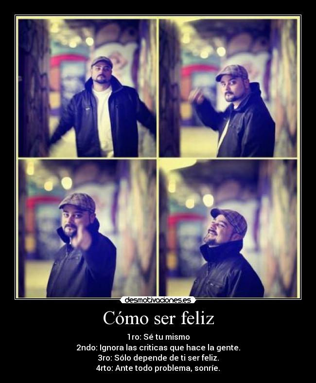 Cómo ser feliz -