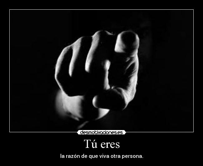 Tú eres -