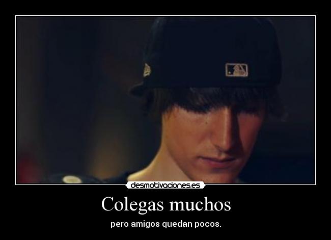 Colegas muchos - 