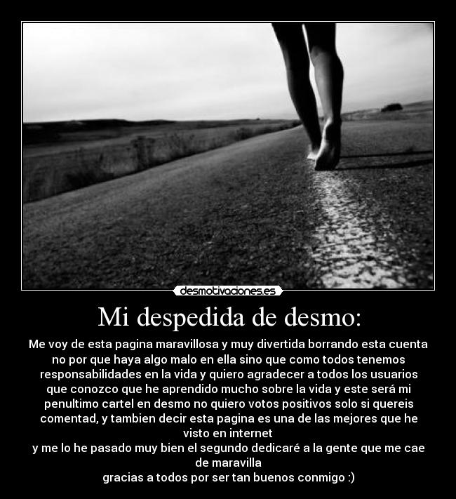 Mi despedida de desmo: -