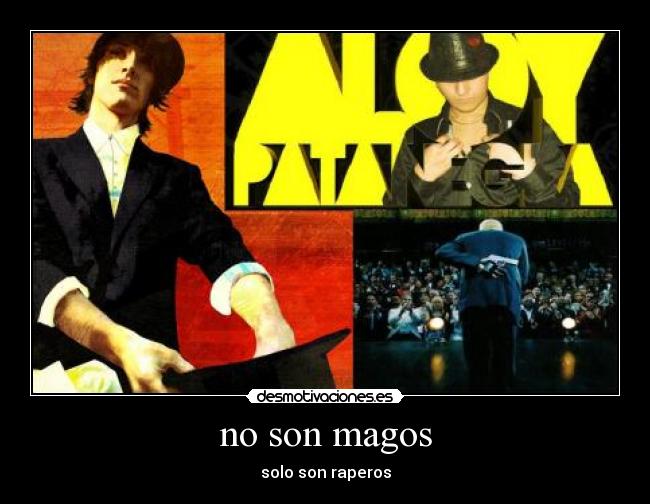 no son magos -