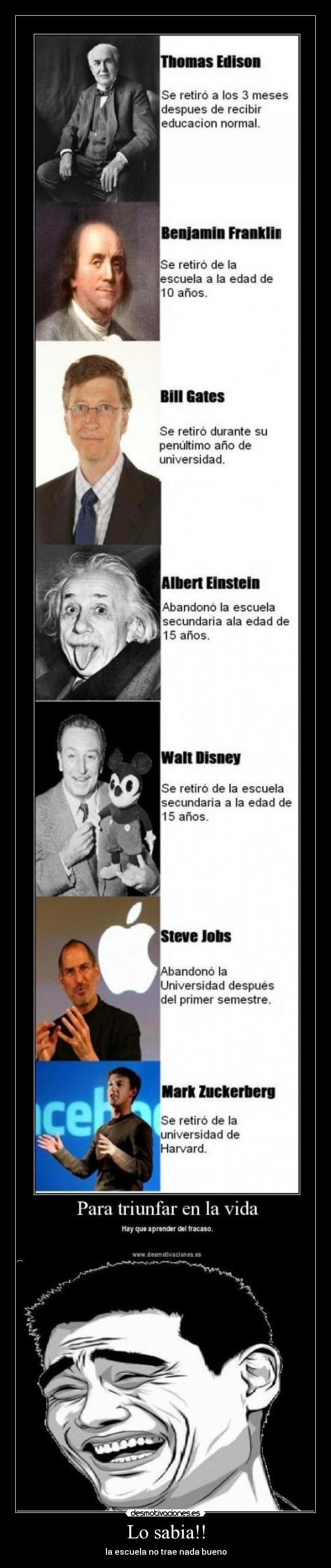 Lo sabia!! - la escuela no trae nada bueno