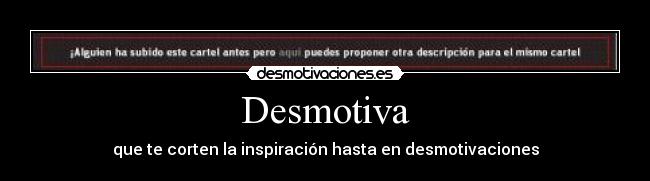 Desmotiva -