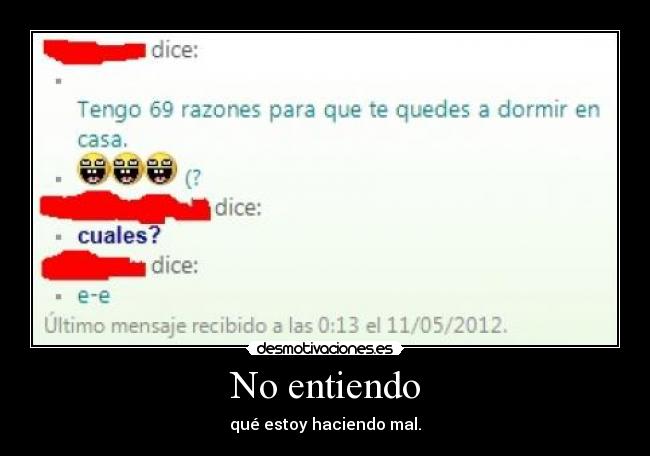 No entiendo -