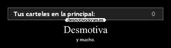 Desmotiva -