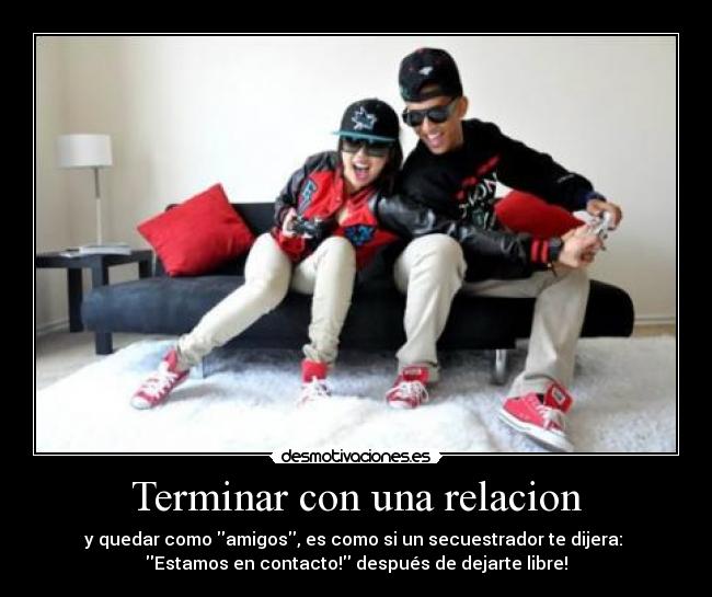 Terminar con una relacion -