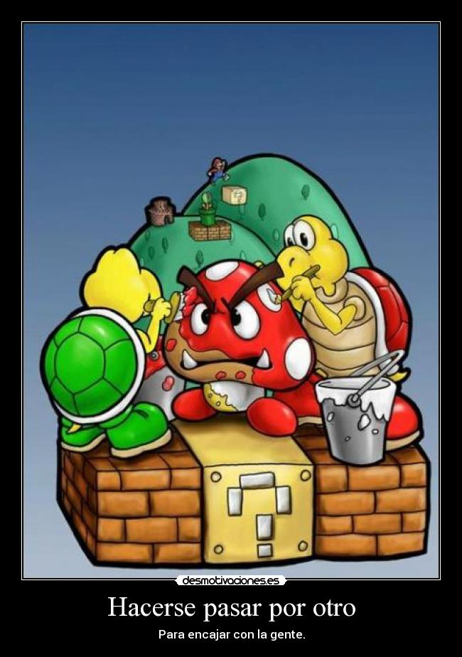 Hacerse pasar por otro -
