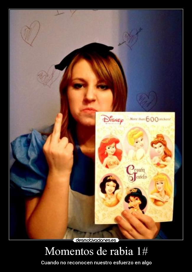 Momentos de rabia 1# -