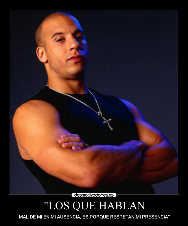 LOS QUE HABLAN - MAL DE MI EN MI AUSENCIA, ES PORQUE RESPETAN MI PRESENCIA