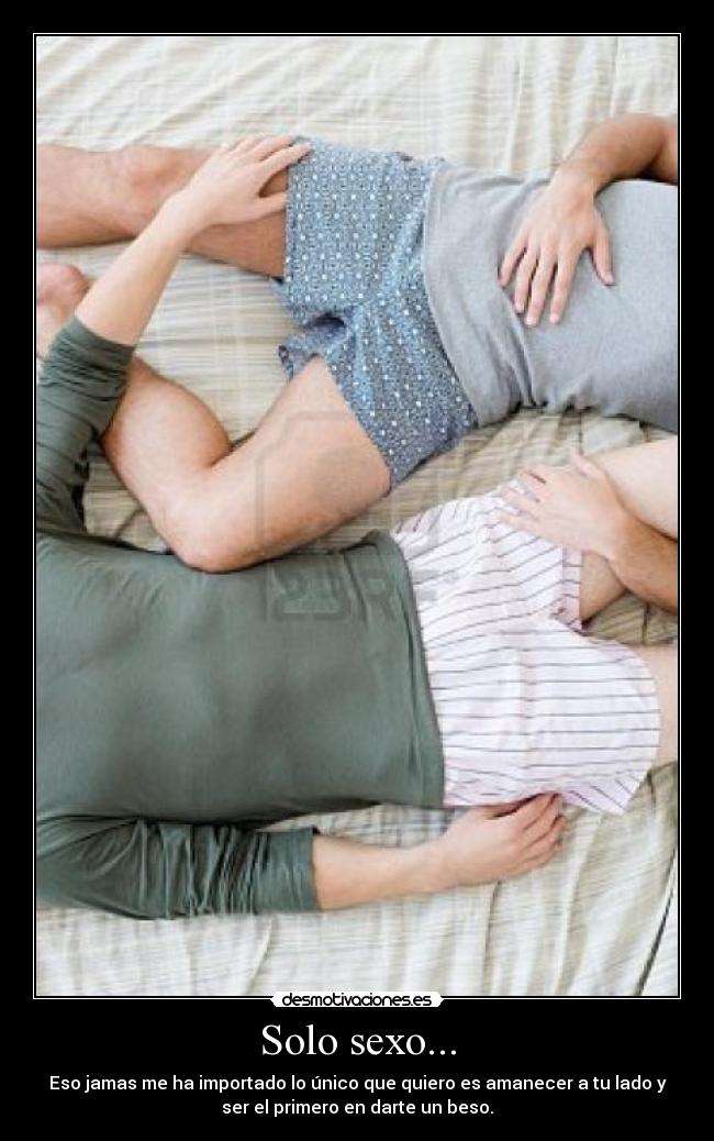 Solo sexo... -