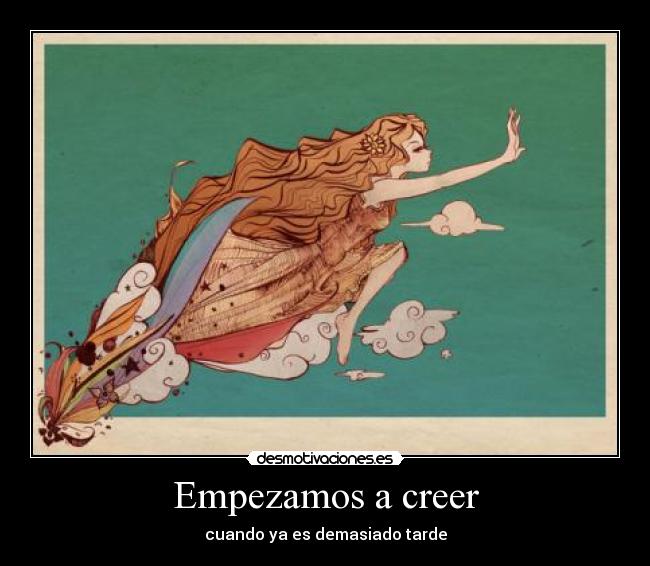 Empezamos a creer - 