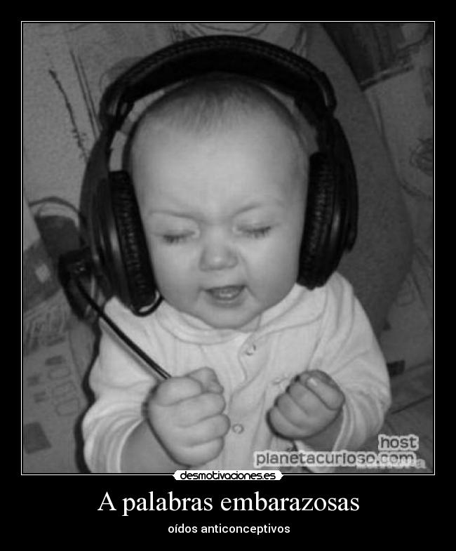 A palabras embarazosas - 