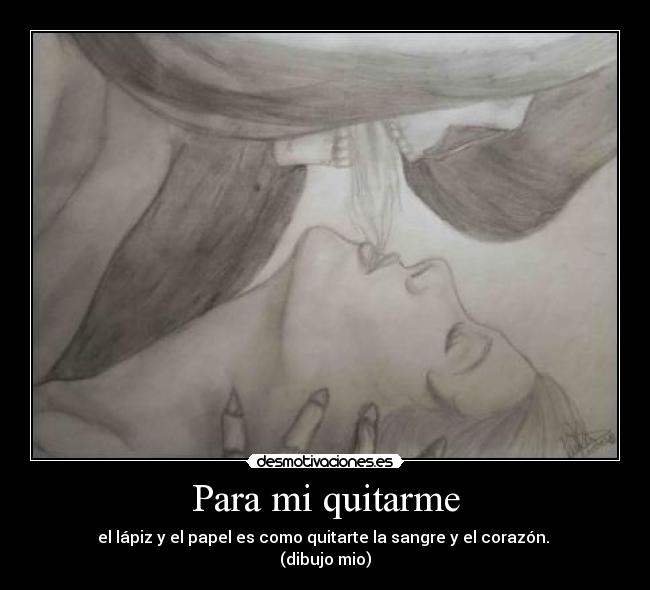Para mi quitarme - 