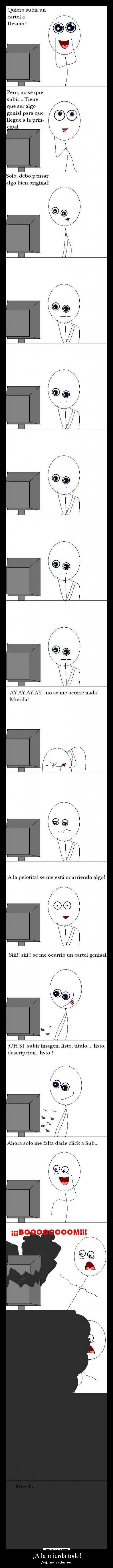 ¡A la mierda todo! - 