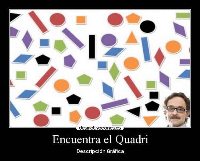 Encuentra el Quadri -