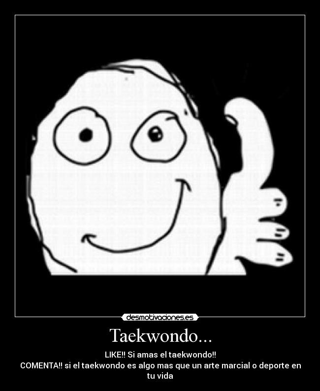 Taekwondo... - 