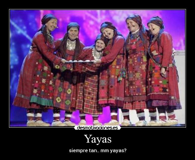 Yayas - siempre tan.. mm yayas?