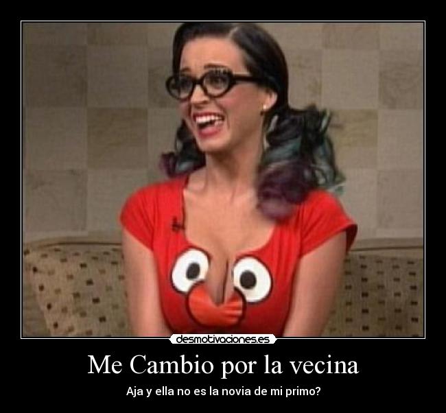 Me Cambio por la vecina -