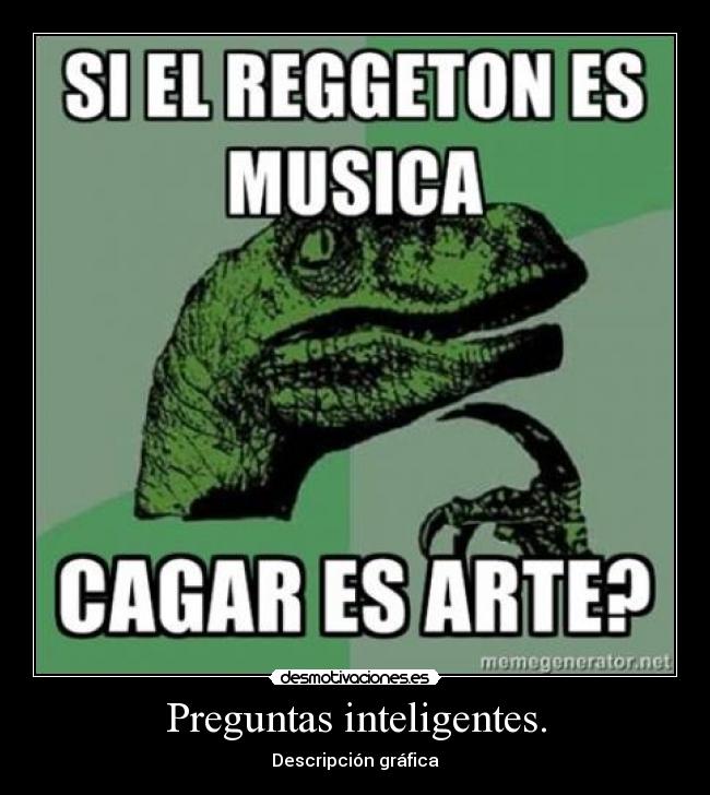 Preguntas inteligentes. -