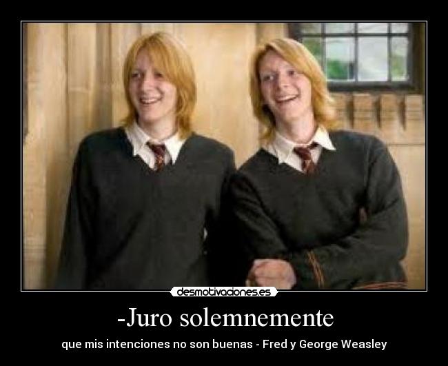 -Juro solemnemente -