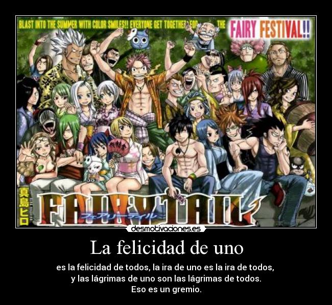 carteles felicidad fairy tail anime frase makarov manga gremio lagrimas felicidad ira desmotivaciones