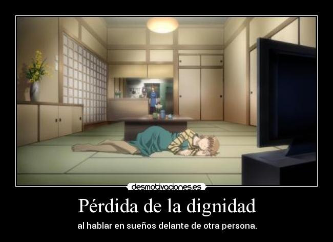 Pérdida de la dignidad -