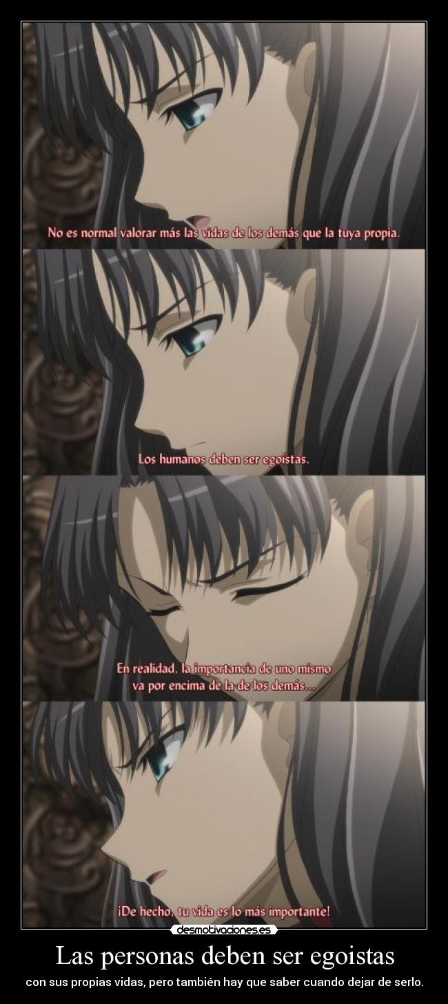 Las personas deben ser egoistas - 