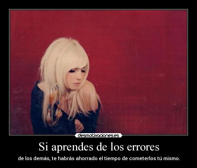 Si aprendes de los errores -