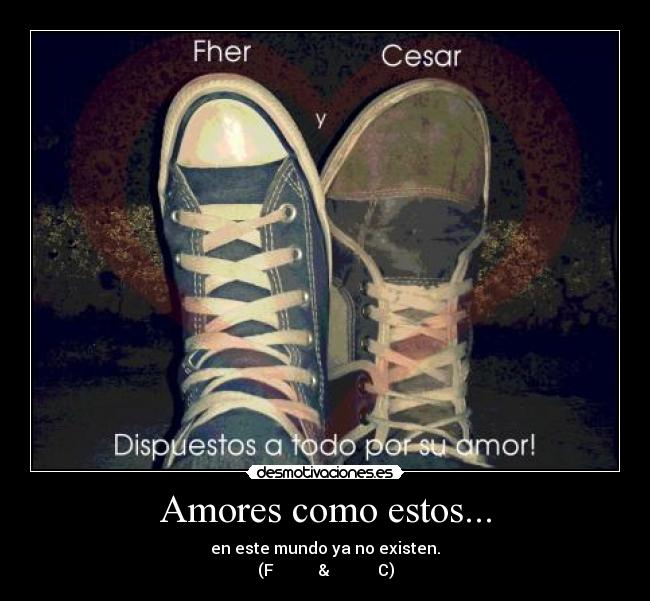 Amores como estos... - 