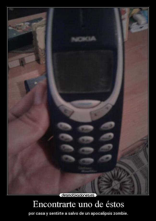 Encontrarte uno de éstos -