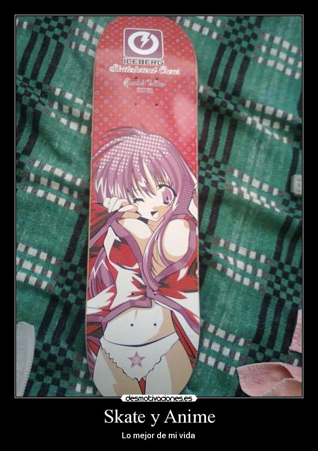 Skate y Anime -