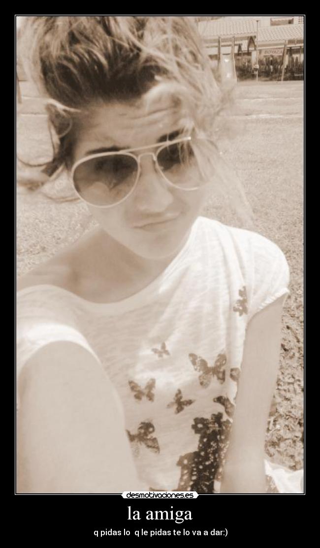 la amiga -