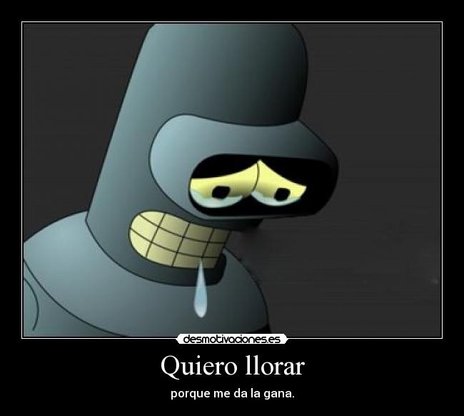 carteles llorar federico lorca garcia alias bender desmotivaciones