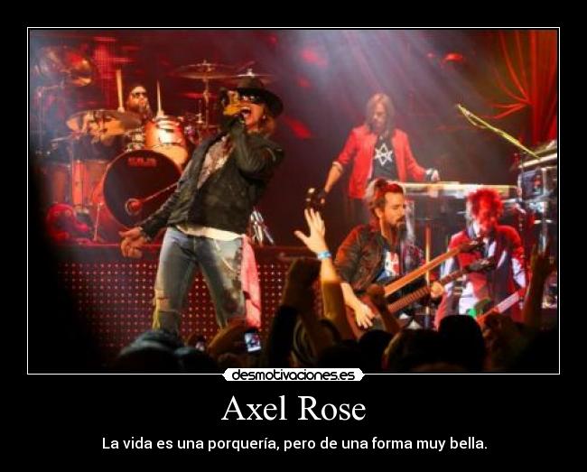 Axel Rose -