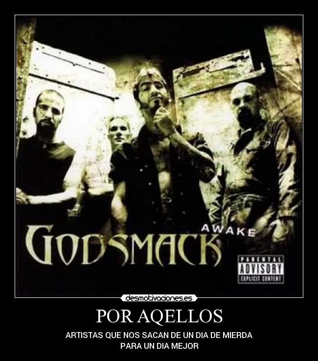 POR AQELLOS - ARTISTAS QUE NOS SACAN DE UN DIA DE MIERDA
PARA UN DIA MEJOR