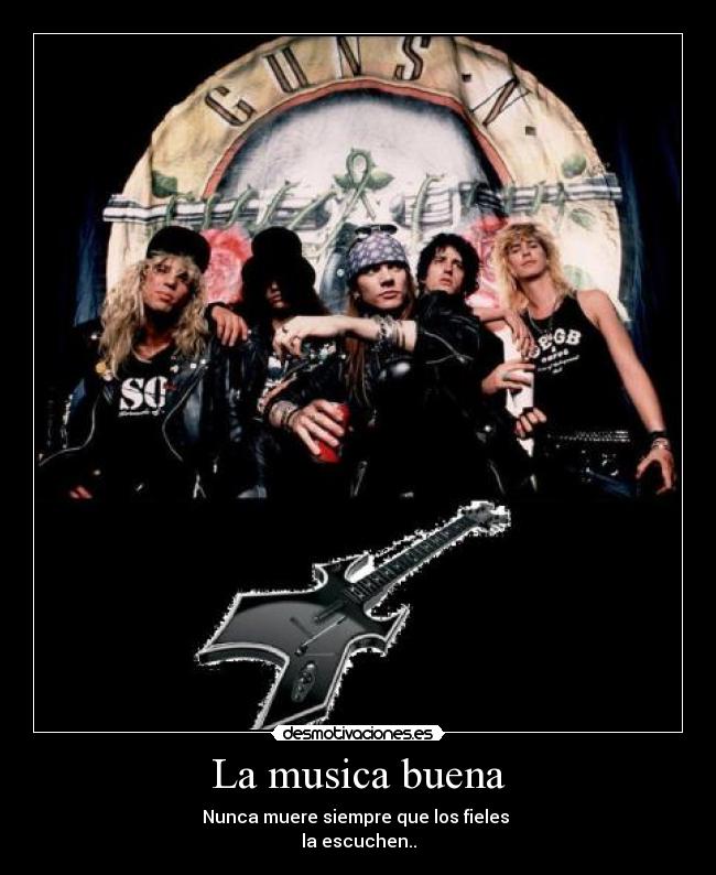 La musica buena -