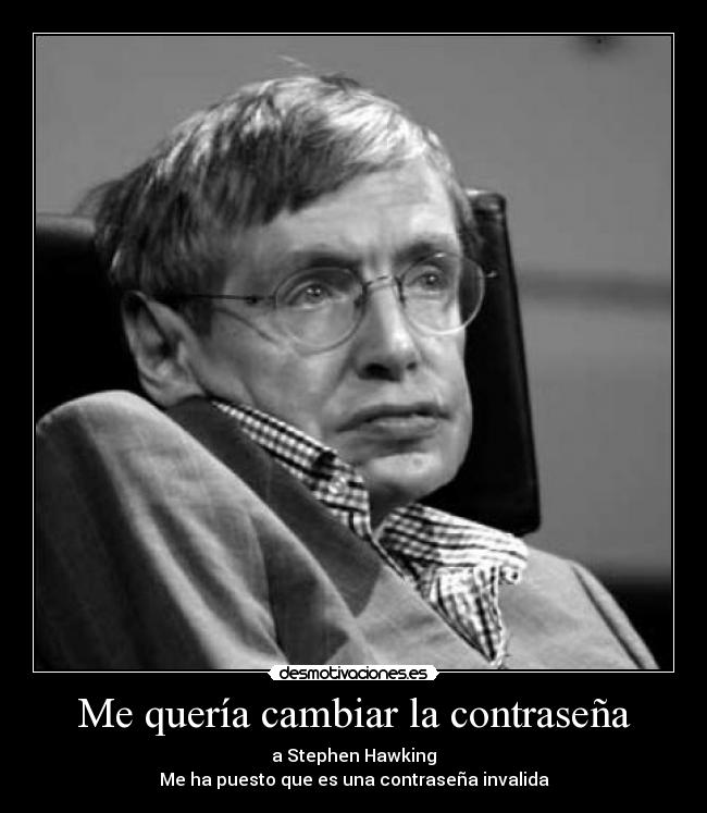 Me quería cambiar la contraseña - 