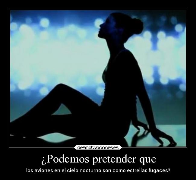 ¿Podemos pretender que - los aviones en el cielo nocturno son como estrellas fugaces?