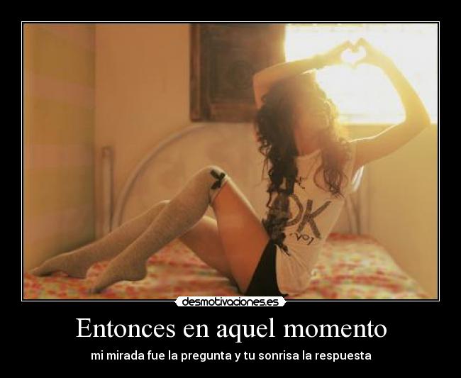 Entonces en aquel momento -