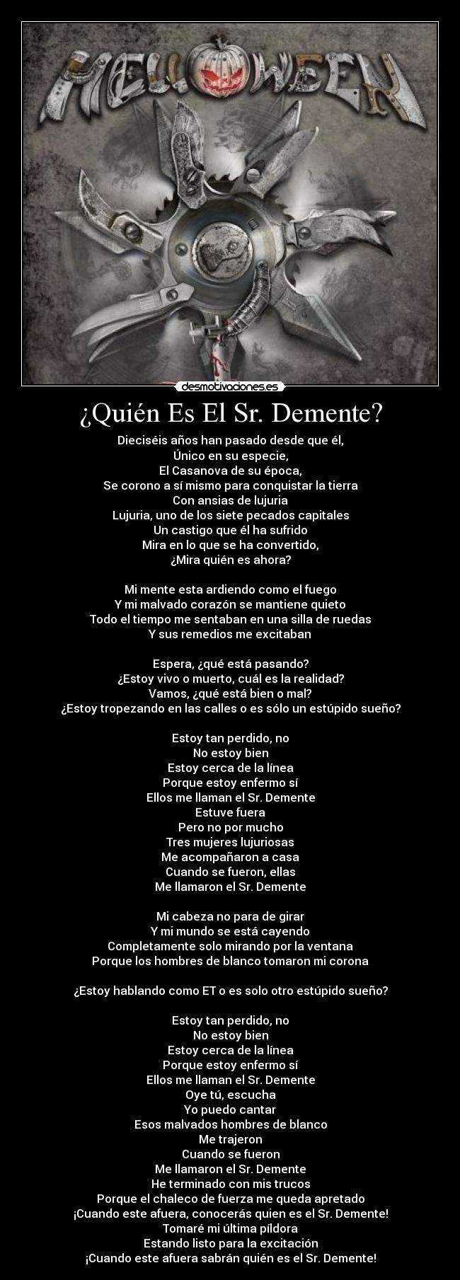 ¿Quién Es El Sr. Demente? -
