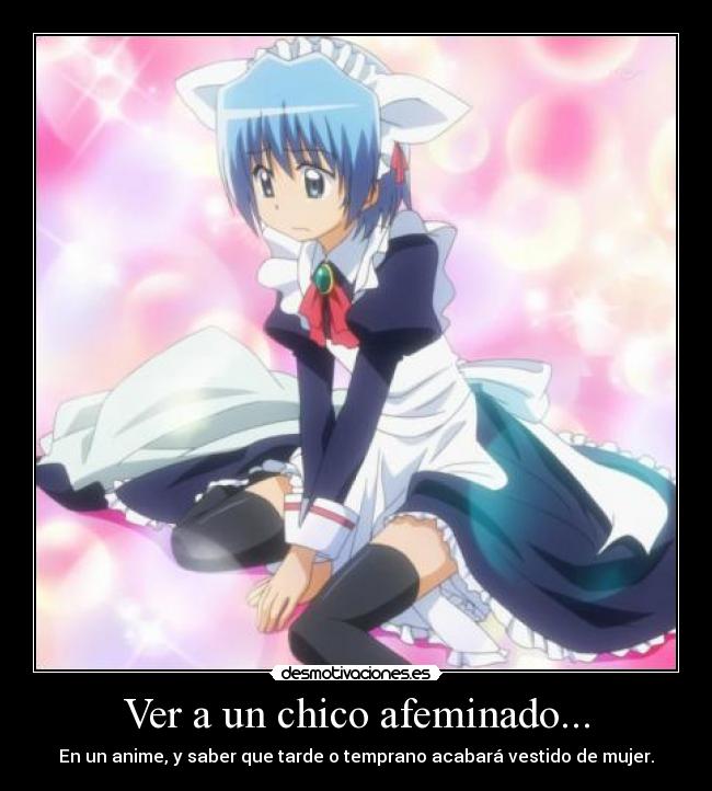 Ver a un chico afeminado... -