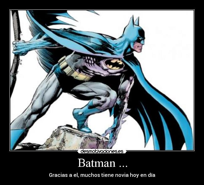 Batman ... -