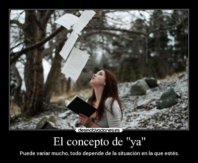 El concepto de ya -