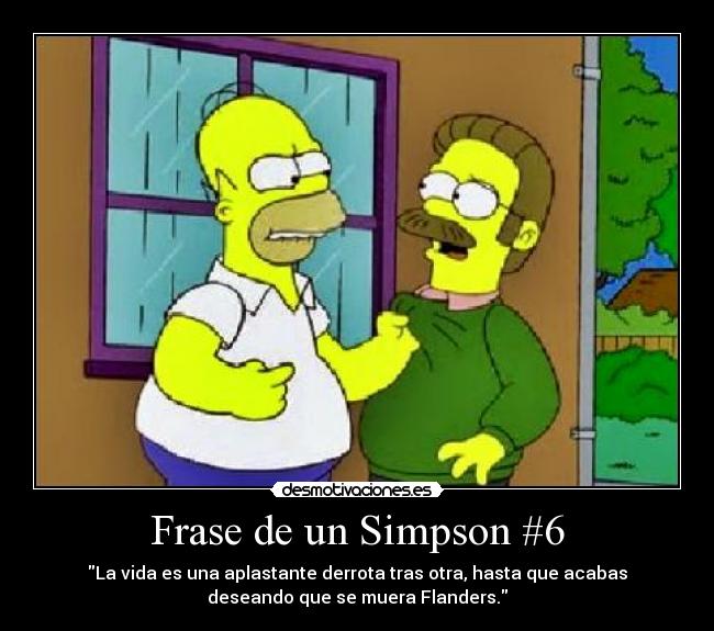 Frase de un Simpson #6 -